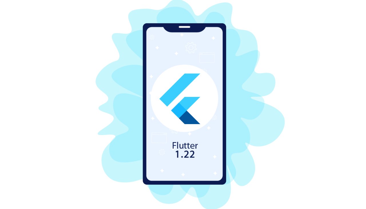 Flutter 1.22: The List of Updates | LITSLINK Blog