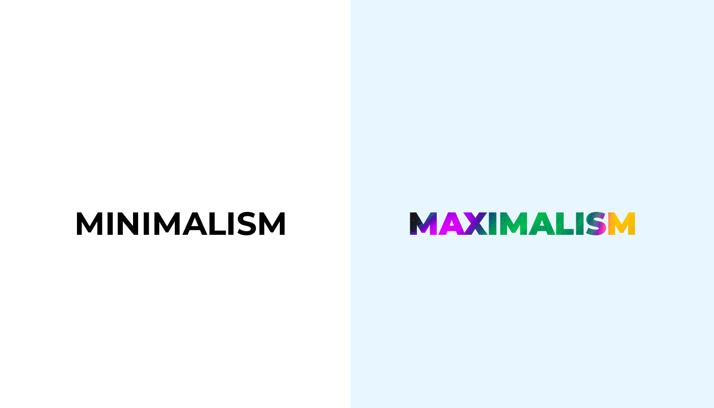 Minimalism & Maximalism Extremes - UI UX trend 2021 | LITSLINK Blog