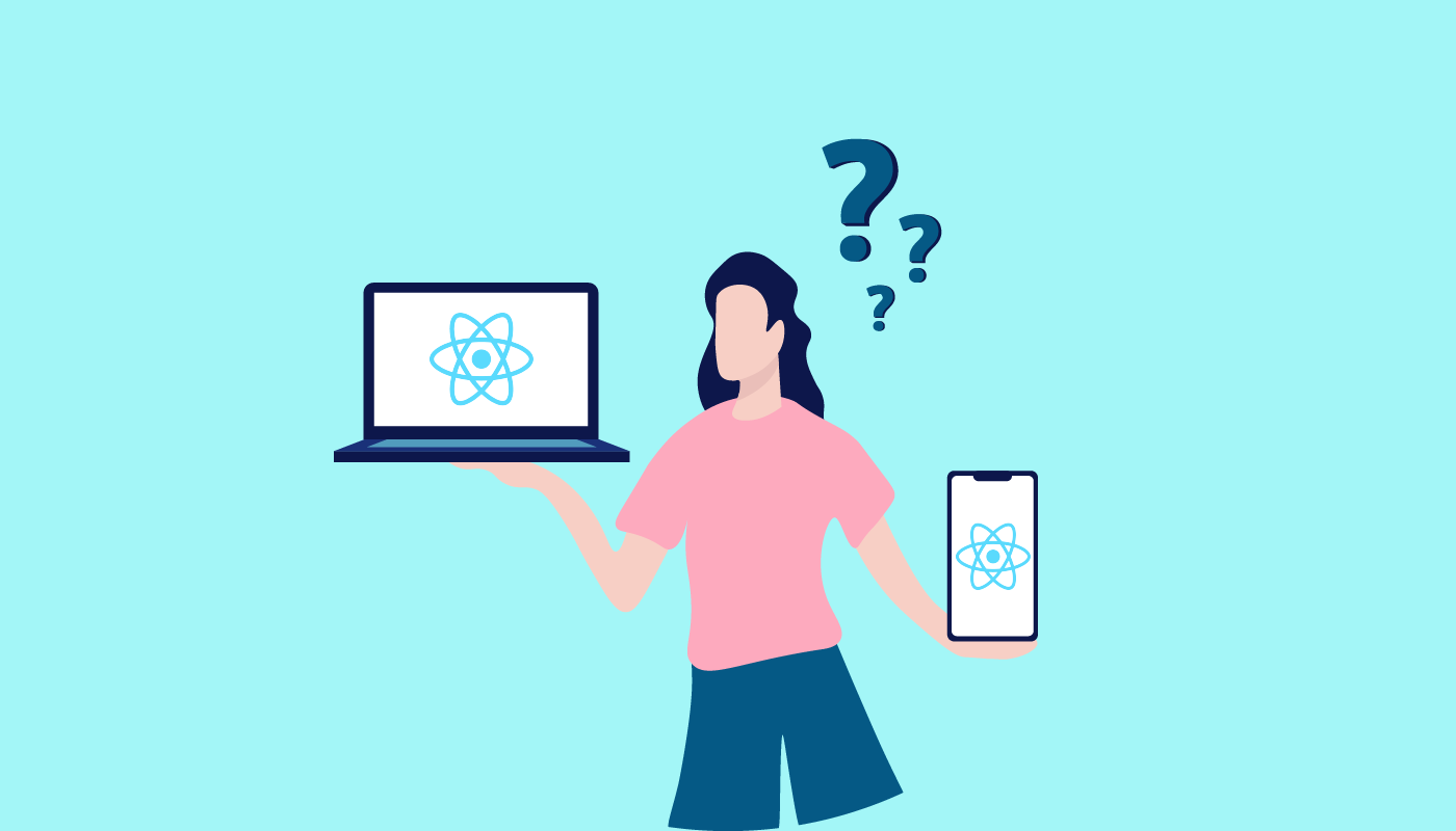 React and React Native: What’s the Difference?