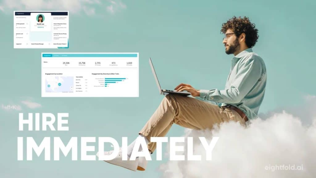 Eightfold AI "Hire Immediately" banner with a recruiter on a laptop beside a talent engagement analytics dashboard