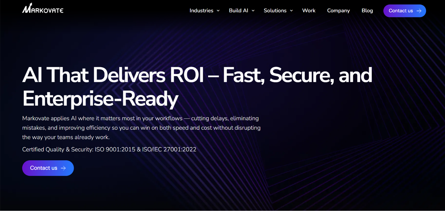 Markovate homepage hero: 'AI That Delivers ROI - Fast, Secure, and Enterprise-Ready', noting ISO 9001 and ISO/IEC 27001 certification.
