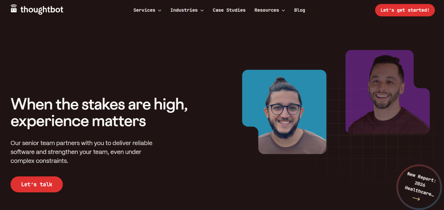 thoughtbot homepage hero reading When the stakes are high, experience matters, with photos of two smiling team members.