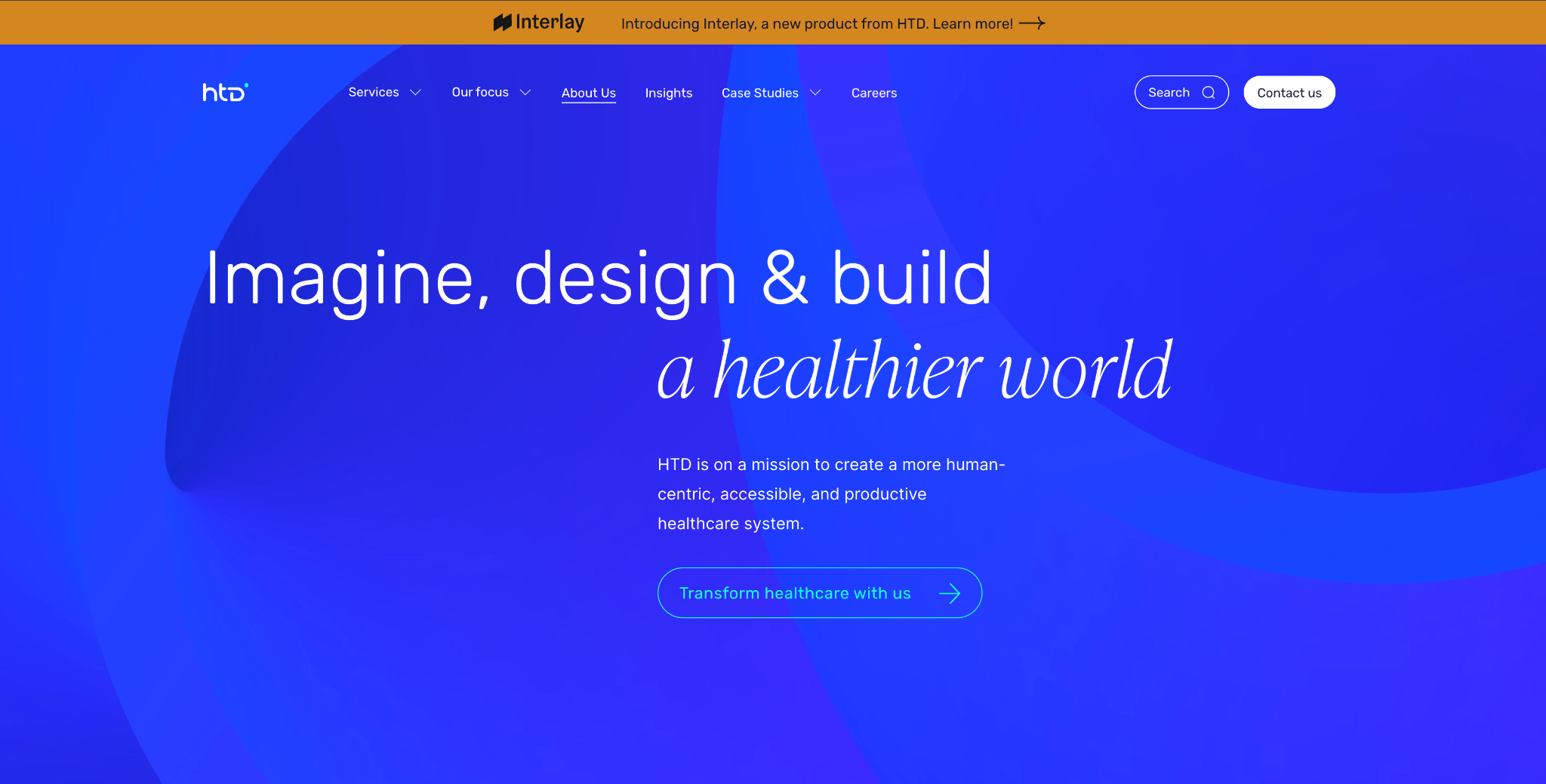 HTD Health homepage: 'Imagine, design & build a healthier world' with a Transform healthcare with us button on a blue gradient.