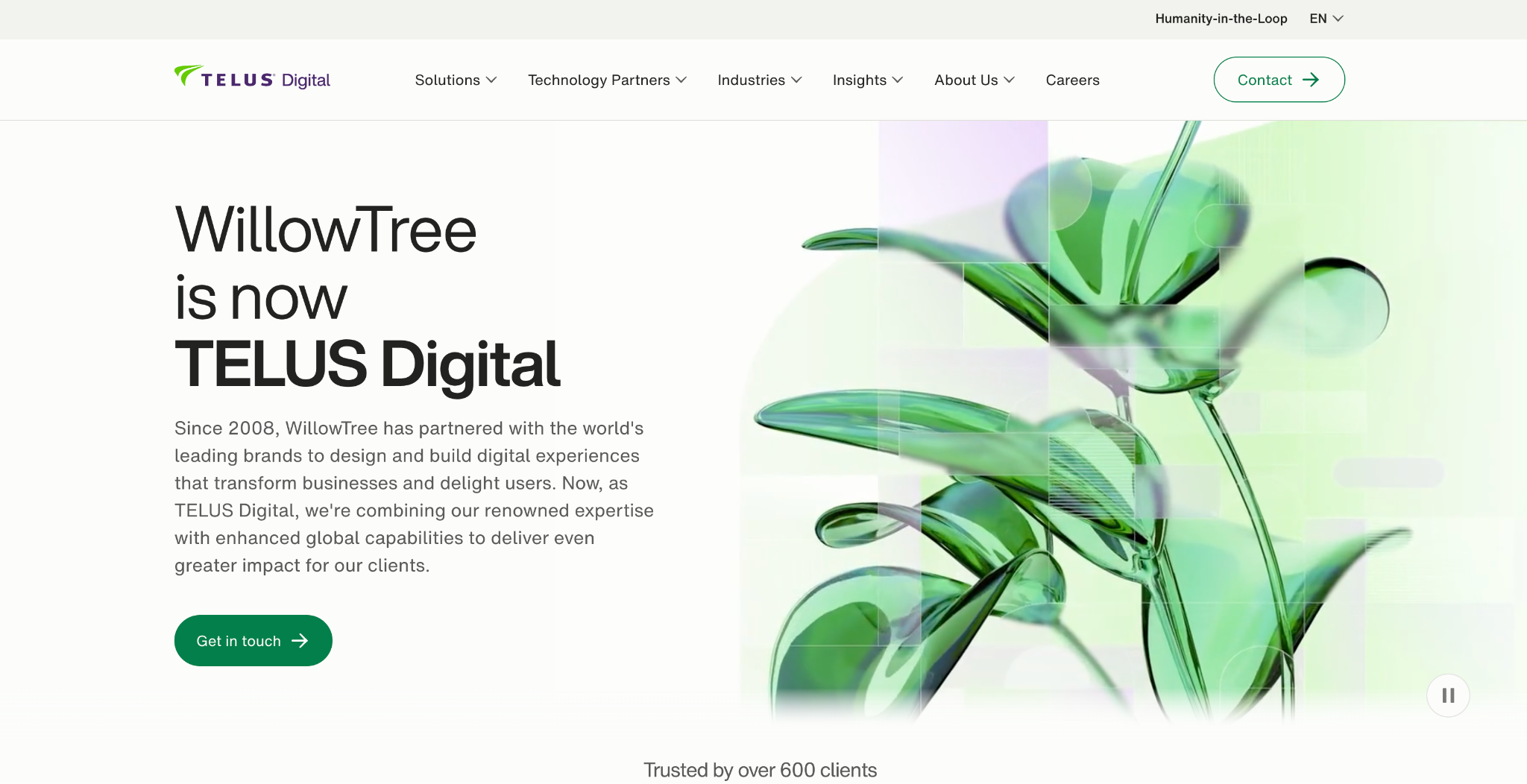 TELUS Digital homepage announcing WillowTree is now TELUS Digital, with a green glass plant illustration and a Get in touch button