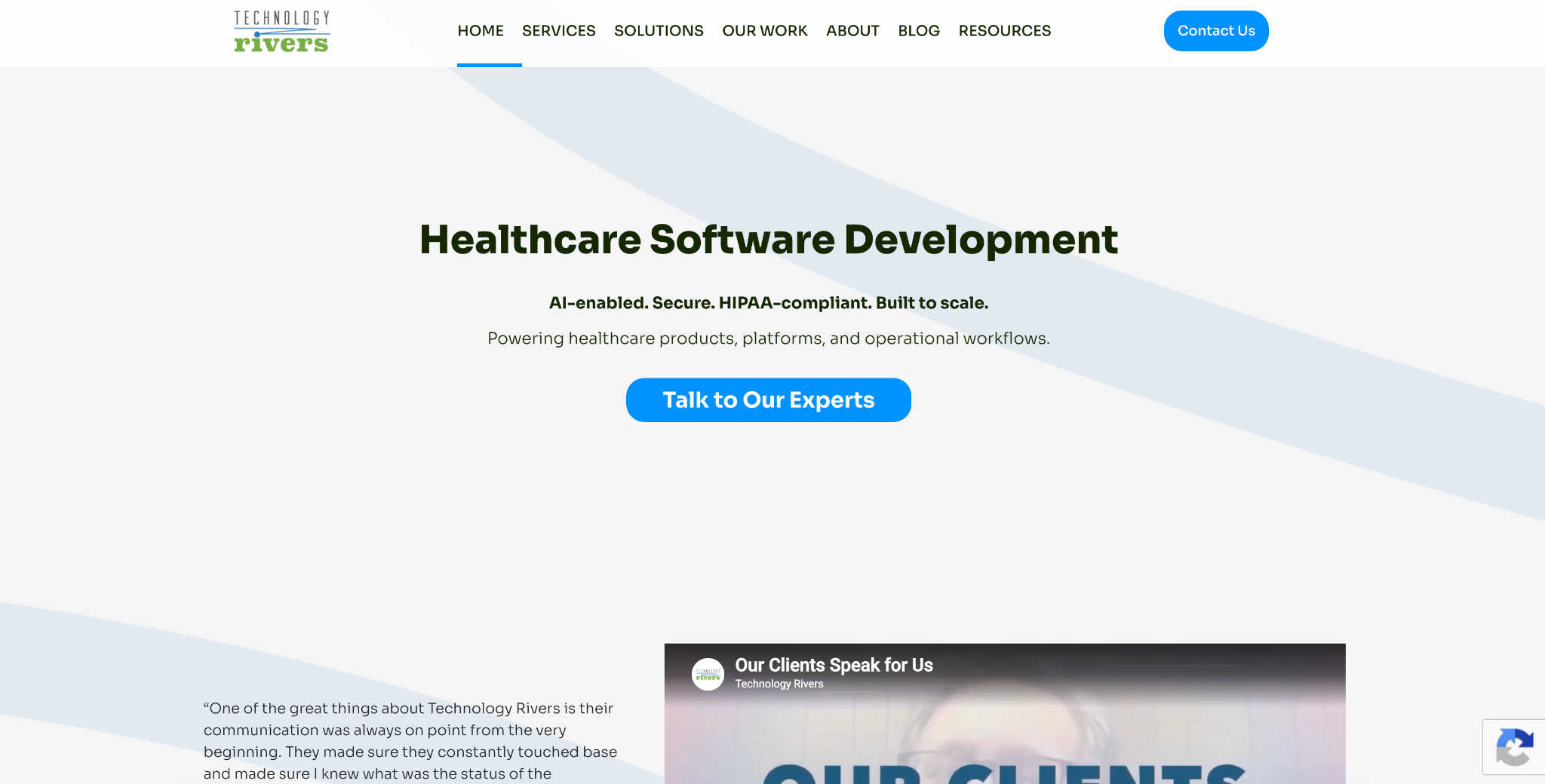 Technology Rivers homepage: 'Healthcare Software Development', tagline AI-enabled, secure, HIPAA-compliant, with a Talk to Our Experts button.