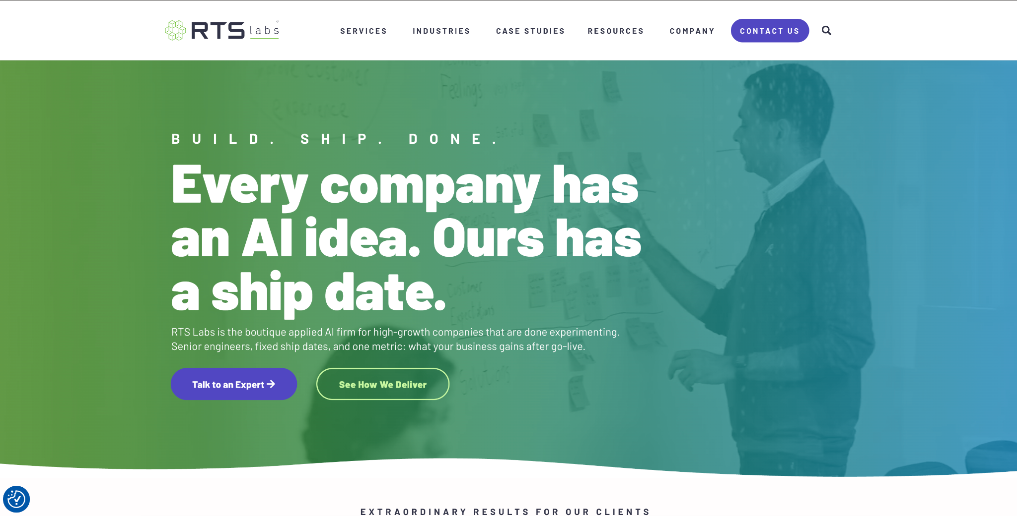 RTS Labs homepage hero: "Every company has an AI idea. Ours has a ship date." over a consultant at a sticky-note covered whiteboard.