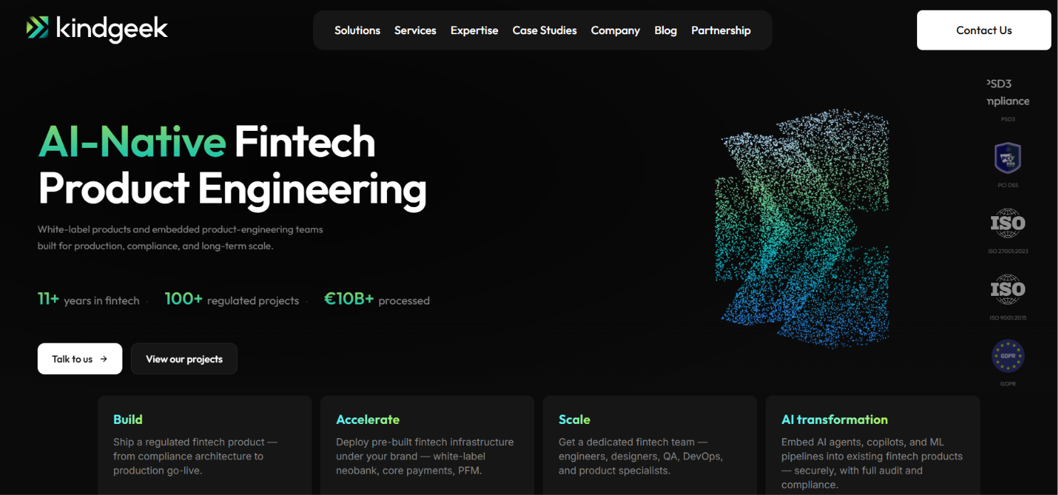 Kindgeek homepage hero advertising AI-native fintech product engineering, with 11+ years in fintech, 100+ regulated projects and 10B+ euros processed.