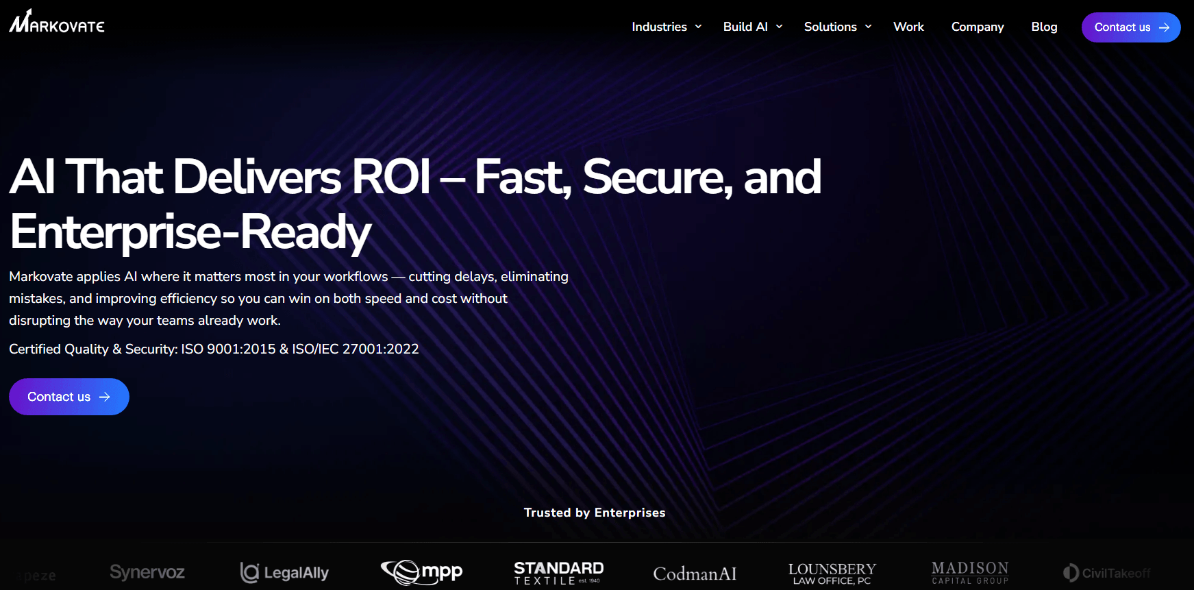 Markovate homepage with the headline AI That Delivers ROI - Fast, Secure, and Enterprise-Ready, plus ISO 9001 and ISO 27001 certifications.