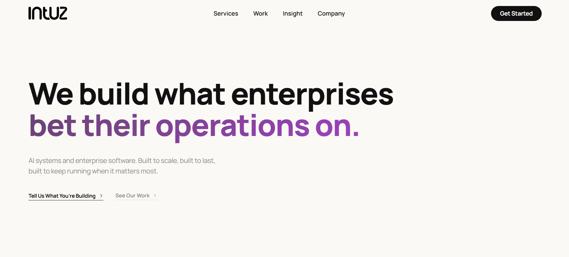 Intuz homepage with the headline We build what enterprises bet their operations on, covering AI systems and enterprise software.