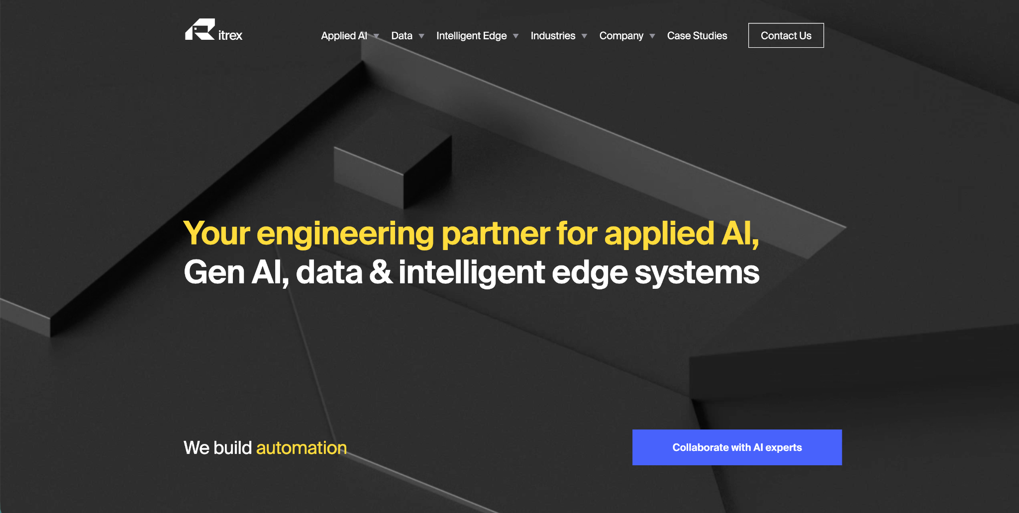 ITRex website homepage: "Your engineering partner for applied AI, Gen AI, data & intelligent edge systems", on a dark geometric background.
