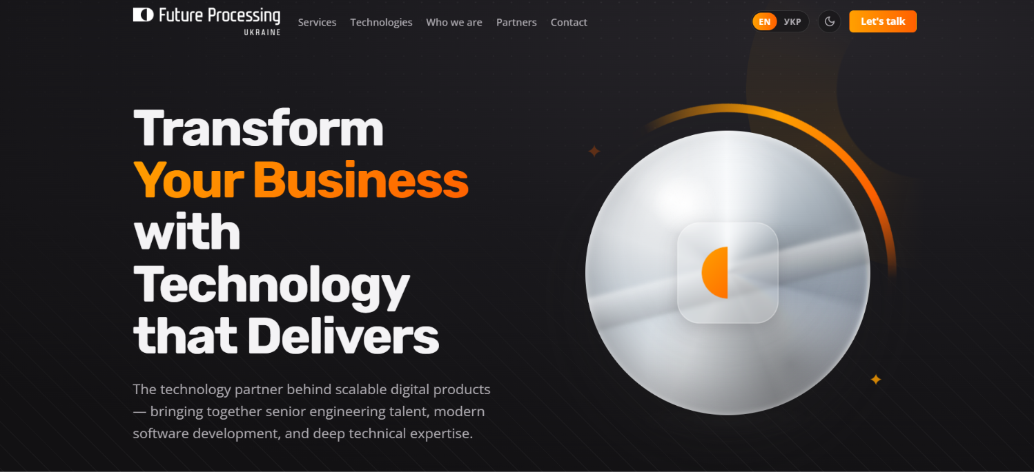 Future Processing Ukraine homepage: Transform Your Business with Technology that Delivers, a partner for scalable digital products.